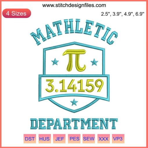 Mathletic Department Pi Day Embroidery Design featuring a witty math pun, perfect for math teachers; digital stitching pattern.