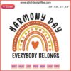 Harmony Day Embroidery Design featuring "Everybody Belongs" phrase with colorful stitches. Digital design for inclusion-themed projects.