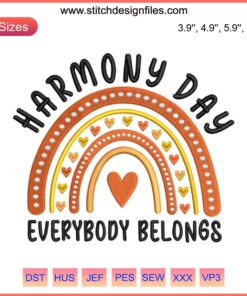 Harmony Day Embroidery Design featuring "Everybody Belongs" phrase with colorful stitches. Digital design for inclusion-themed projects.