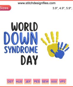 Blue yellow hands embroidery design for World Down Syndrome Day, digital stitching pattern, Down syndrome awareness.