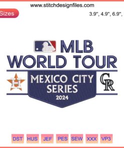 MLB World Tour Mexico City 2024 Embroidery Design features Astros vs Rockies digital stitching in vibrant team colors.