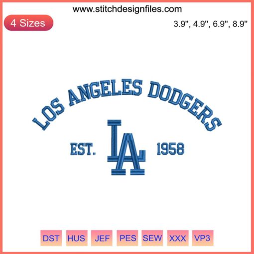 Los Angeles Dodgers Est. 1958 Embroidery Design | LA Baseball Digital Stitching | Classic MLB Logo | Blue & White Stitches