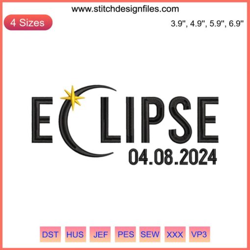 Total Solar Eclipse 2024 Embroidery Design | Digital Astronomy Stitching Pattern | April 8th Quilting Design