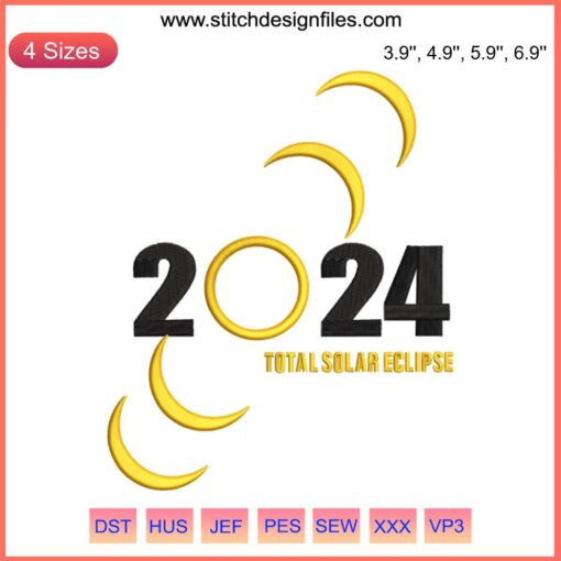 "Total Solar Eclipse 2024 Embroidery Design: April 8th Digital Stitching | Solar Eclipse Pattern"