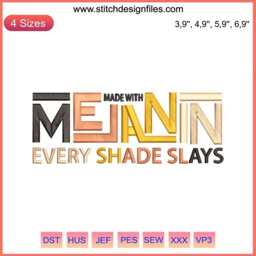 Melanin Every Shade Slays Embroidery Design File for Machine Stitching | Inclusive Logo Embroidery