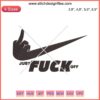 Just Fuck Off Nike Logo Embroidery Design File | Machine Embroidery Pattern | Nike Parody Design