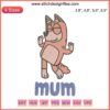 Bluey Mum Logo Embroidery Design for Machine | Mother's Day File | Bluey Mom Silhouette with Heart Elements