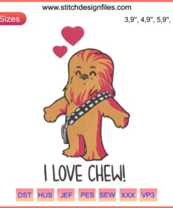 "I Love Chew Logo for Chewbacca Embroidery Machine | Star Wars Themed Design File for DIY Embroidery Projects"