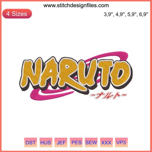 Naruto Logo Embroidery Design, Custom Machine File, Vibrant Anime Motif, High-Quality Stitch Pattern, Easy Download