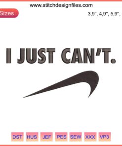 Nike Just Can’t Logo Embroidery Design, Nike-Inspired Machine File, High-Quality Stitch Pattern, Digital Download.
