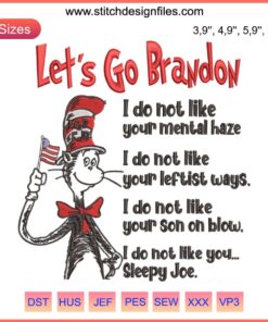 Dr. Seuss Hat Embroidery: LGB FJB Let's Go Brandon, The Cat in the Hat Design File, Unique Logo Design