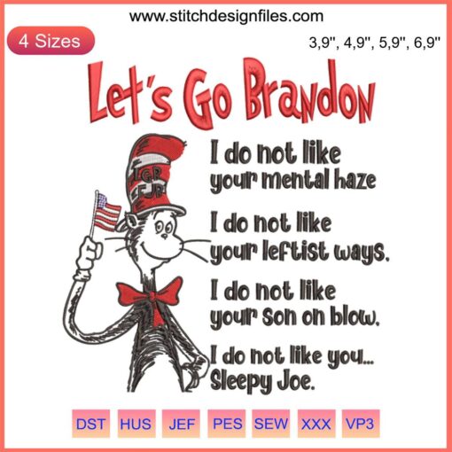 Dr. Seuss Hat Embroidery: LGB FJB Let's Go Brandon, The Cat in the Hat Design File, Unique Logo Design