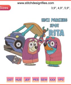 Bluey Bingo Nice Parking Spot Rita Embroidery Design, Funny Disney Cartoon Style, Digital File for Sewing Projects