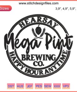 Johnny Depp Hearsay Mega Pint Brewing Co Embroidery Design Logo, Happy Hour Anytime, Embroidery Machine Pattern