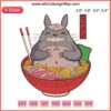 Totoro Ramen Disney Embroidery Design for Machine, Cute Anime Character Eating Ramen, Digital Sewing Pattern, Instant Download.