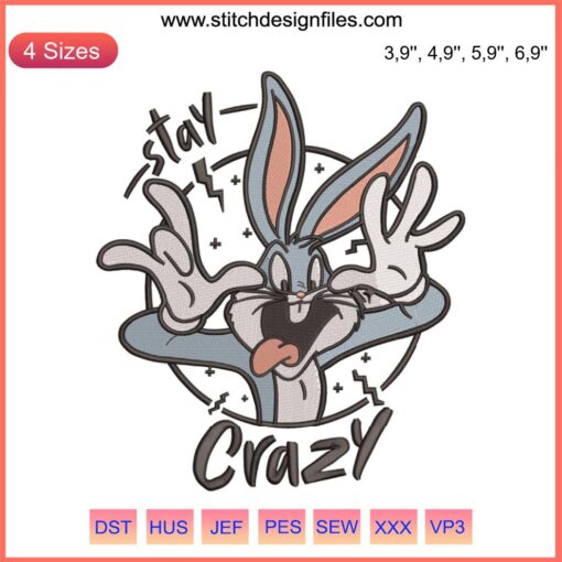 Stay Crazy Bugs Bunny Disney Embroidery Design featuring playful cartoon character in vivid colors, perfect for fun projects.