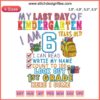 Colorful "Last Day Of Kindergarten" embroidery design featuring school symbols, perfect for back-to-school clothing customization.