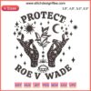 Embroidered "Protect Roe V Wade" advocacy design, vibrant threadwork, bold letters, awareness symbol, digital pattern.