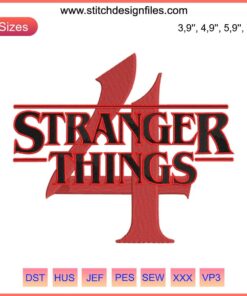 Stranger Things 4 Logo Embroidery Design File for Embroidery Machines - Perfect for DIY Crafts, Fan Apparel, or Custom Projects