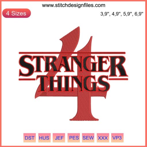 Stranger Things 4 Logo Embroidery Design File for Embroidery Machines - Perfect for DIY Crafts, Fan Apparel, or Custom Projects