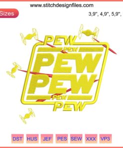 Star Wars Pew Pew Embroidery File: Vibrant laser blasts design for movies-themed machine embroidery, perfect for fans.