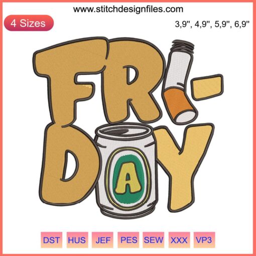 "Friday Lettering with Beer & Cigarette Embroidery Design - Downloadable Machine File for Creative Embellishments"