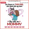 Mother's Day embroidery design featuring heart and text: "So There Is This Girl Who Kinda Stole My Heart".