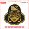 "1865 Juneteenth Black History Embroidery: Afro Woman Design, Black Girl Magic Digital File, Celebrate Freedom & Heritage"