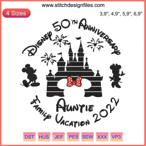 Embroidered Auntie Disney 50th Anniversary Family Vacation 2022 design featuring classic Disney elements.