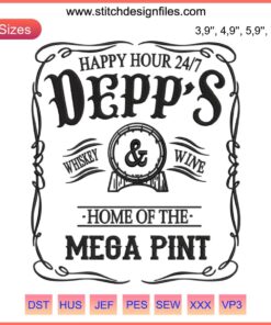 Johnny Depp Happy Hour 24/7 Mega Pint Embroidery Design – Justice for Johnny Depicting Whimsical Text in Bold, Stylish Font