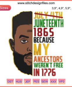 Juneteenth 1865 Embroidery Design: African American History, Freedom-themed Pattern, Vibrant Colors, Historical Significance
