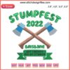 Stumpfest 2022 Embroidery Brisbane Design: "Get Sweaty Rip Up Stumps" with vibrant colors and energetic stump graphics.
