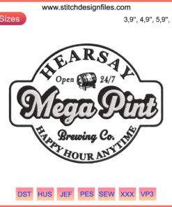Johnny Depp Hearsay Mega Pint Brewing Co Embroidery Design, Happy Hour Anytime, Humorous Digital Download, DIY Craft Pattern