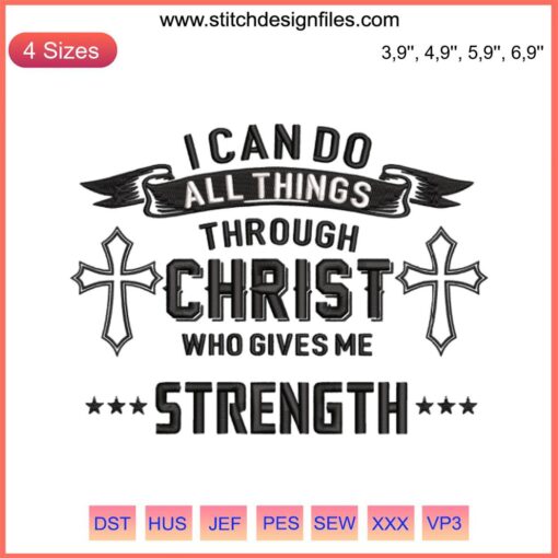 Christian Embroidery Design: "I Can Do All Things Through Christ" Text, Downloadable Digital File, Inspirational Faith Pattern
