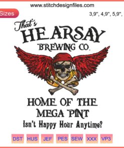 Johnny Depp-themed embroidery design, "That's Hearsay Brewing Co | Home Of The Mega Pint" with bold text and intricate detailing.