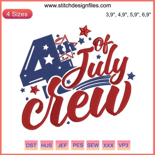 Embroidered "4th of July Crew" design for family matching outfits, featuring stars and stripes; perfect for Independence Day celebrations.
