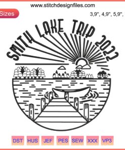 Smith Lake Trip 2022 Embroidery Design File: Scenic Sightseeing Tour, Travel Theme, Detailed Mountains and Lake Stitched Artwork