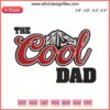 Cool Dad Embroidery Design: Stylish Father's Day Gift File with "Cool Dad" text, sunglasses; perfect personalized present idea.