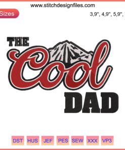 Cool Dad Embroidery Design: Stylish Father's Day Gift File with "Cool Dad" text, sunglasses; perfect personalized present idea.