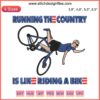 Joe Biden riding a bike cartoon, humor, political satire, "Running The Country Is Like Riding A Bike" design file.