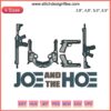 "Provocative Anti-Biden Gun Embroidery Design File Featuring 'F*#k Joe and the Hoe' Text for Machine Embroidery Use"