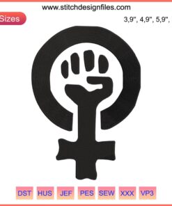 Feminist fist power embroidery design file featuring a raised fist symbol, empowering strong women, BLM, gender equality.