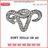 Rattlesnake uterus embroidery pattern, "Don’t Tread On Me", women’s rights design file, empowering feminist motif.