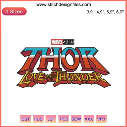 Thor Love and Thunder Logo Embroidery Design, Marvel Thor Pattern, Digital Download, Superhero Sewing File