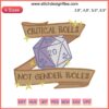 "Critical Rolls Not Gender Roles Embroidery | D&D Design File | Dice, Needlecraft, Inclusion, RPG-Themed Pattern"