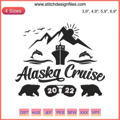 "Alaska Cruise 2022 Embroidery Design: Family Summer Vacation Cruise Ship, Glacier, Compass Motif in Vibrant Colors"