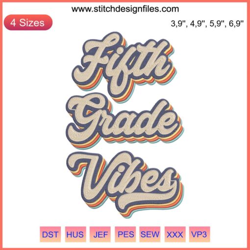 "Fifth Grade Vibes Embroidery: Retro Sunset Design with Vintage Colors, Perfect for Back to School Fashion"