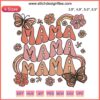 Retro Groovy Mama One Embroidery Design – "Thankful Mama" for Thanksgiving, Mother's Day. Vibrant, 70s-inspired pattern.