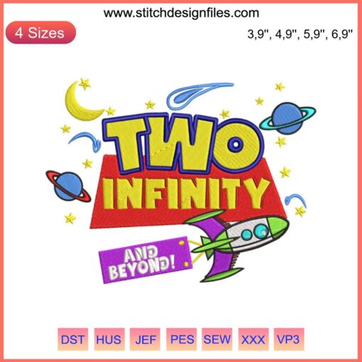 Toy Story Birthday Embroidery Design featuring "Two Infinity and Beyond" Rocketship, Ideal for Kids Themed Parties