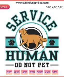 Golden Retriever Service Human Embroidery on sweatshirt with "Do Not Pet" text, personalized gifts for dog lovers.